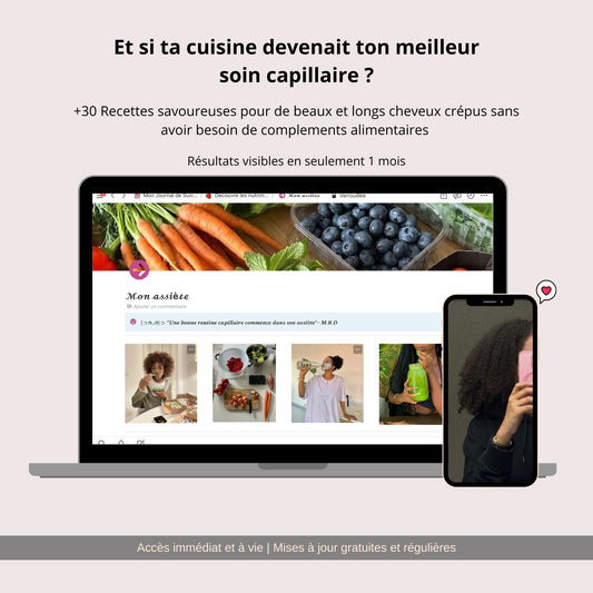 +30 Recettes pour ton Glow-Up Capillaire💫
